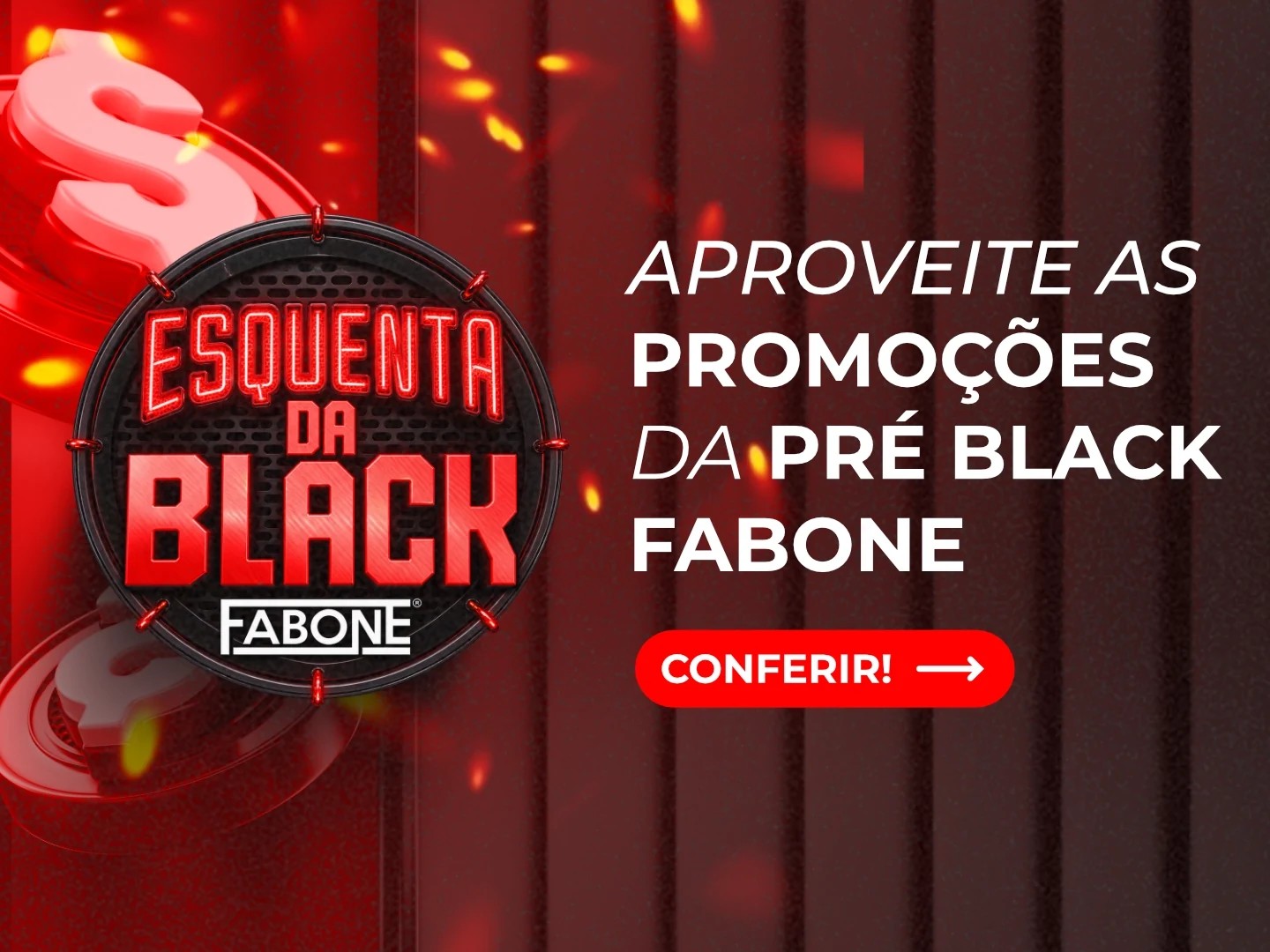Promoções Esquenta Black Fabone